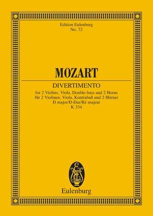 Mozart, Wolfgang Amadeus: Divertimento No. 17 D major KV 334