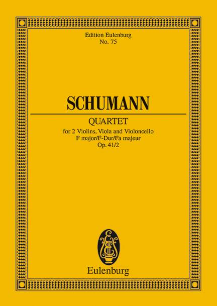 Schumann, Robert: String Quartet F major op. 41/2