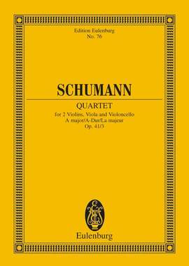 Schumann, Robert: String Quartet A major op. 41/3