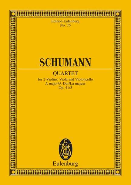 Schumann, Robert: String Quartet A major op. 41/3