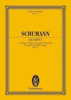 Schumann, Robert: Piano Quartet Eb major op. 47
