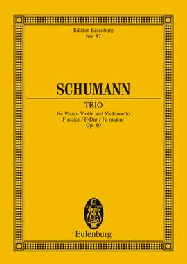 Schumann, Robert: Piano Trio F major op. 80