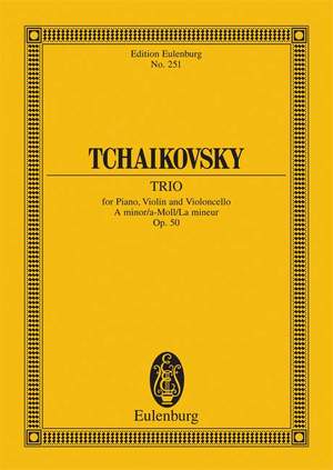 Tchaikovsky, Peter Iljitsch: Piano Trio A minor op. 50 CW 93
