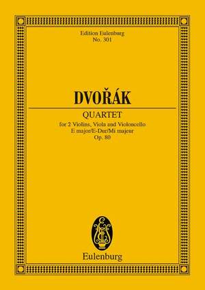 Dvořák, Antonín: String Quartet E major op. 80 B 57