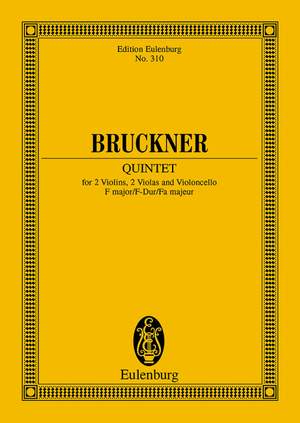 Bruckner, Anton: String Quintet F major