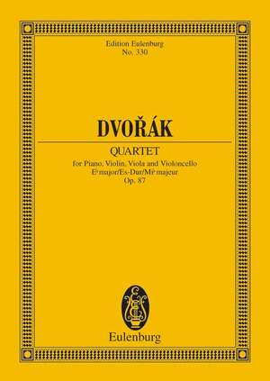 Dvořák, Antonín: Piano Quartet Eb major op. 87 B 162