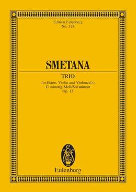 Smetana, Friedrich: Piano Trio G minor op. 15
