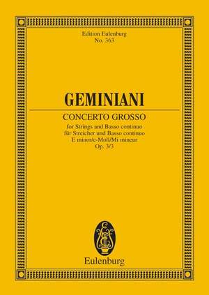 Geminiani, Francesco: Concerto grosso E minor op. 3/3
