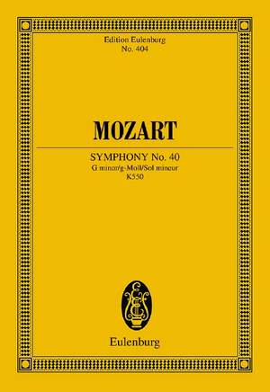 Mozart, Wolfgang Amadeus: Symphony No. 40 G Minor KV 550