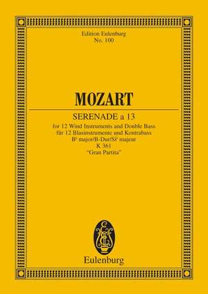 Mozart, Wolfgang Amadeus: Serenade a 13 No. 10 B flat major KV 361