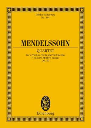 Mendelssohn Bartholdy, Felix: String Quartet F minor op. 80