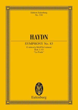 Haydn, Joseph: Symphony No. 83 G minor, "La Poule" Hob. I: 83