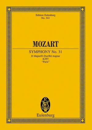 Mozart, Wolfgang Amadeus: Symphony No. 31 D major KV 297