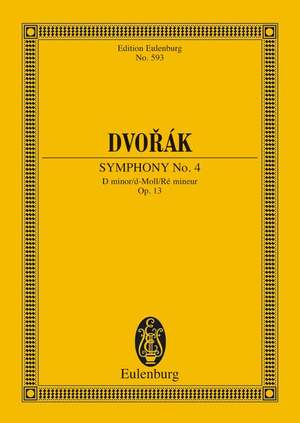 Dvořák, Antonín: Symphony No. 4 D minor op. 13 B 41