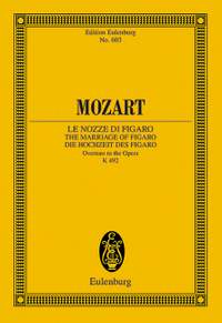 Mozart, Wolfgang Amadeus: The Marriage of Figaro KV 492