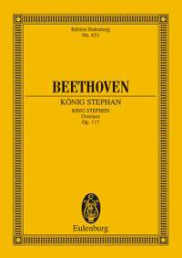 Beethoven, Ludwig van: King Stephen op. 117