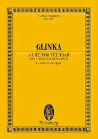 Glinka, Michael: A Life for the Tsar (Iwan Sussanin)
