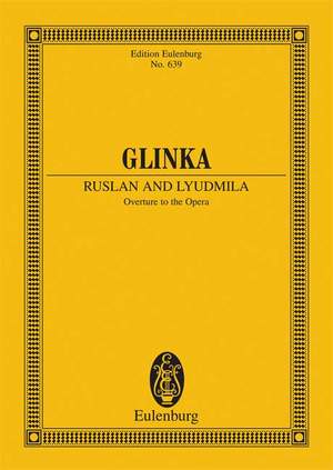 Glinka, Michael: Ruslan and Lyudmila