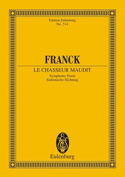 Franck, César: Le chasseur maudit