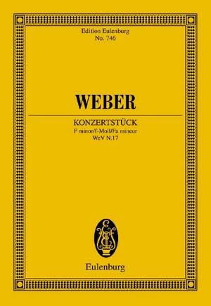 Weber, Carl Maria von: Konzertstück F minor op. 79 WeV N.17