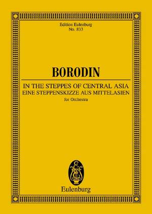 Borodin, Aleksandr Porfirjewitsch: In the Steppes of Central Asia
