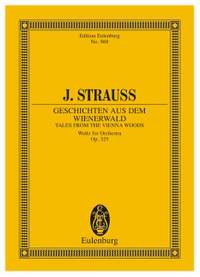 Strauß (Son), Johann: Tales from the Vienna Woods op. 325
