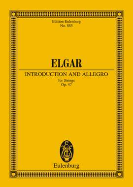 Elgar, Edward: Introduction and Allegro op. 47
