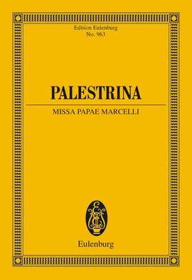 Palestrina, Giovanni Pierluigi da: Missa Papae Marcelli