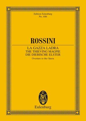 Rossini, Gioacchino Antonio: The Thieving Magpie