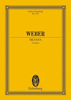Weber, Carl Maria von: Silvana J 87