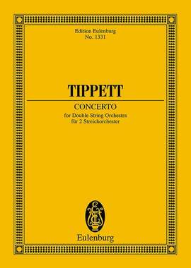 Tippett, Sir Michael: Concerto for Double String Orchestra
