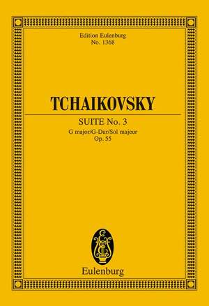 Tchaikovsky, Peter Iljitsch: Suite No. 3 G major op. 55 CW 30