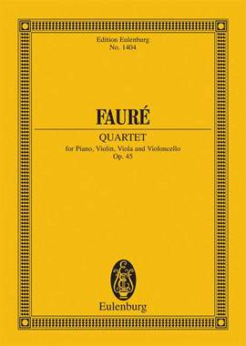 Fauré, Gabriel: Piano Quartet No. 2 op. 45