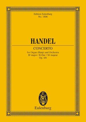 Handel, George Frideric: Organ concerto No. 6 B major op. 4/6 HWV 294