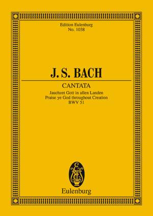 Bach, Johann Sebastian: Cantata No. 51 (Dominica 15 post Trinitatis et in ogni Tempo) BWV 51