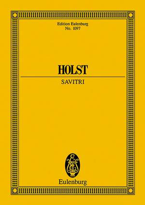 Holst, Gustav: Savitri op. 25
