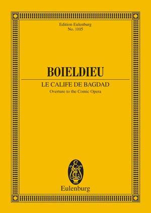 Boieldieu, François-Adrien: The Caliph of Baghdad