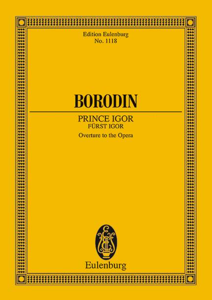 Borodin, Alexander: Prince Igor