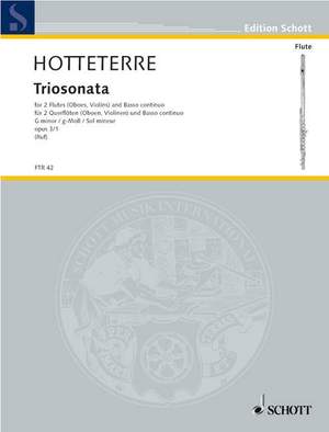 Hotteterre, Jacques Martin: Trio sonata G minor op. 3/1
