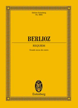 Berlioz, Hector: Requiem op. 5