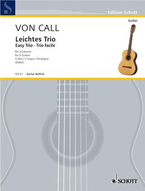 Call, Leonhard von: Easy Trio C Major op. 26