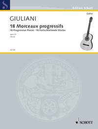 Giuliani, Mauro: 18 progressive Pieces op. 51