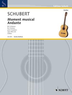 Schubert, Franz: Moment musical and Andante op. 94/3 und op. 42 D 780, D 845/2
