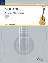 Giuliani, Mauro: Grande Overture op. 61