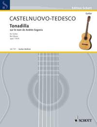 Castelnuovo-Tedesco, Mario: Tonadilla auf den Namen von Andrés Segovia op. 170/5