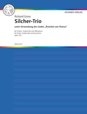 Gress, Richard: Silcher-Trio op. 123