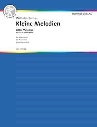 Bernau, Wilhelm: Little Melodies