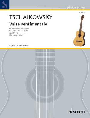 Tchaikovsky, Peter Iljitsch: Valse sentimentale op. 51/6
