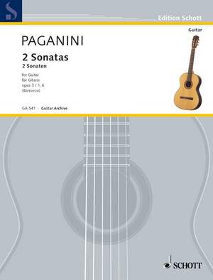 Paganini, Niccolò: 2 Sonatas op. 3/1 und 6