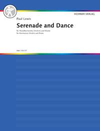 Lewis, Paul: Serenade and Dance